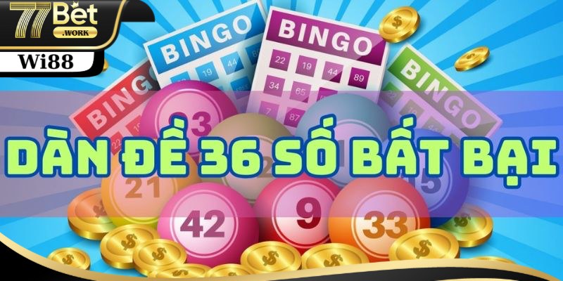Cách Nuôi Dàn Đề 36 Số Khung 3 Ngày Chuẩn Xác Nhất Tại 77Bet Nuôi dàn đề 36 số khung 3 ngày chuẩn là gì?